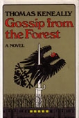 Gossip From the Forest by Keneally, Thomas