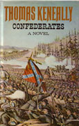 Confederates by Keneally, Thomas
