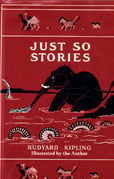 Just So Stories by Kipling Rudyard