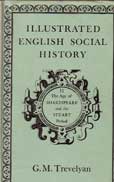 Illustrated English Social History by Trevelyan G M
