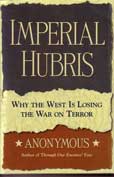 Imperial Hubris by Anonymous