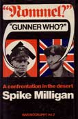 "Rommel"? Gunner Who? by Milligan spike