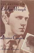 The Letters of Evelyn Waugh and Diana Cooper by Waugh, Evelyn and Diana Cooper