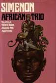 African Trio by Simenon Georges
