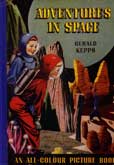 Adventures in Space by Kepps Gerald