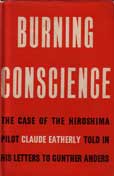 Burning Conscience by Eatherly Claude