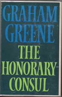 The Honorary Consul by Greene Graham