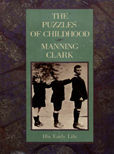 The Puzzles Of Childhood by Clark Manning