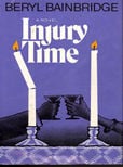 Injury Time by Bainbridge, Beryl