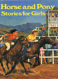 Horse And Pony Stories For Girls by not available