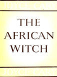 The African Witch by Cary Joyce