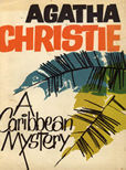 A Caribbean Mystery by Christie Agatha
