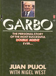 Garbo by Pujol Juan with Nigel West